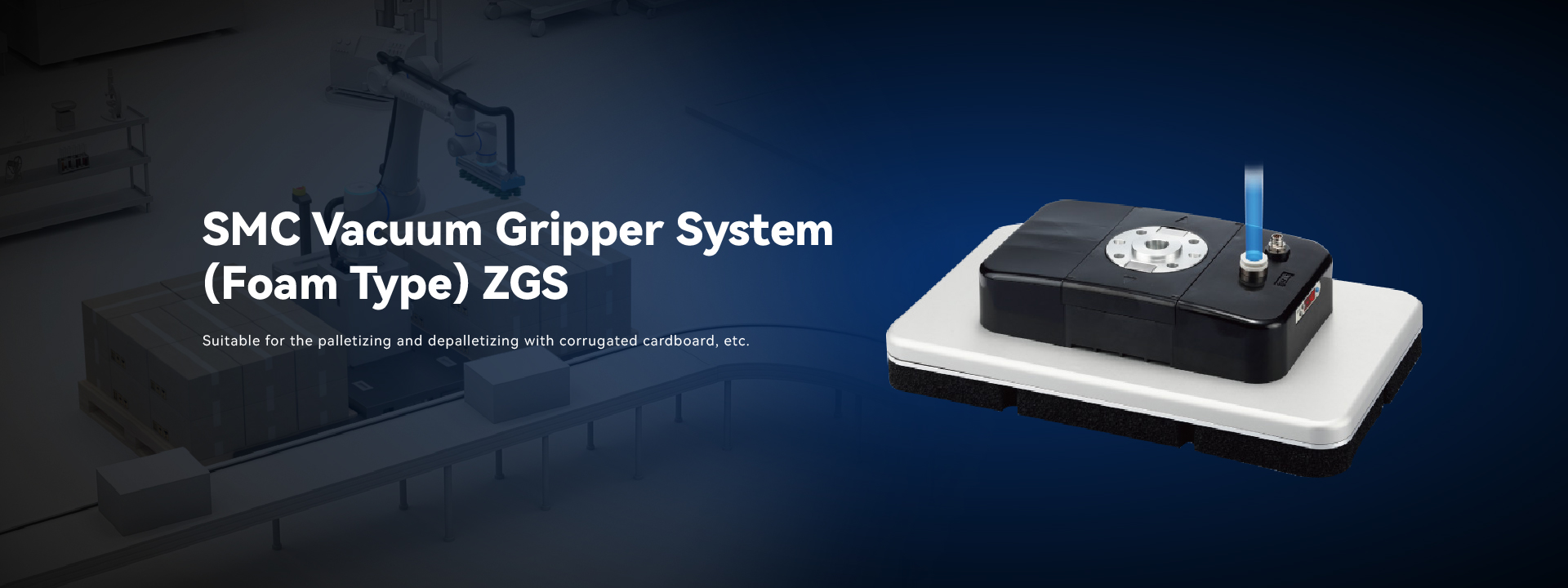 SMC Vacuum Gripper System (Foam Type) ZGS